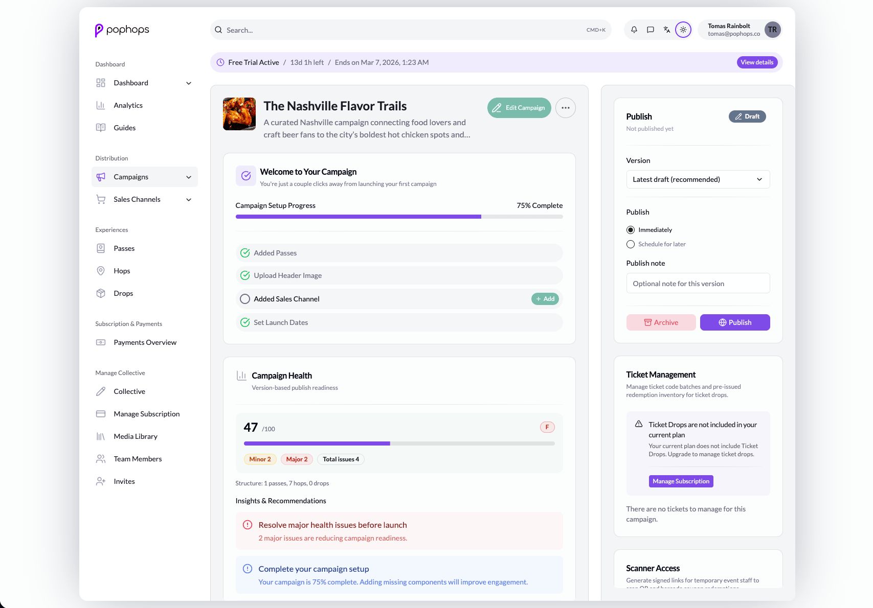 PopHops campaign dashboard with guided setup, publish controls, and campaign health feedback.